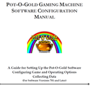 Pot O Gold Manual for Software Versions 701 and Later